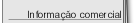 Informa&ccedil;&atilde;o comercial